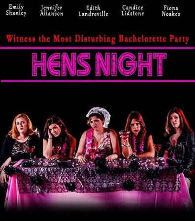 Постер к Девичник / Hens Night